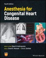 Anesthesia for Congenital Heart Disease 4th Edition
