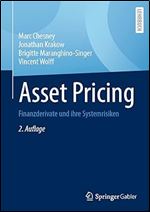 Asset Pricing: Finanzderivate und ihre Systemrisiken (German Edition) Ed 2