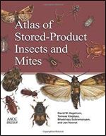 Atlas of Stored-product Insects and Mites