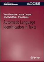Automatic Language Identification in Texts (Synthesis Lectures on Human Language Technologies)