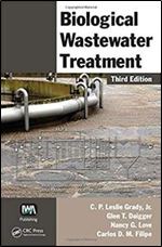 Biological Wastewater Treatment, 3rd Edition