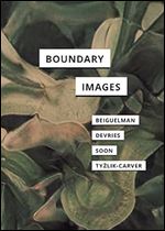 Boundary Images (In Search of Media)