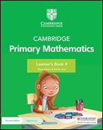 Cambridge Primary Mathematics Learner's Book 4 with Digital Access (1 Year) (Cambridge Primary Maths) Ed 2