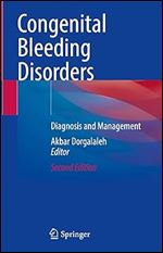 Congenital Bleeding Disorders: Diagnosis and Management Ed 2