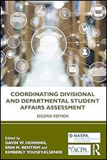 Coordinating Divisional and Departmental Student Affairs Assessment Ed 2
