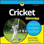 Cricket for Dummies, 3rd Edition [Audiobook]