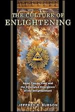 Culture of Enlightening: Abb Claude Yvon and the Entangled Emergence of the Enlightenment