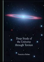 Deep Study of the Universe through Torsion