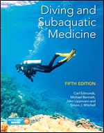 Diving and Subaquatic Medicine 5th Edition
