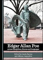 Edgar Allan Poe across Disciplines, Genres and Languages (Multidisciplinary Approaches to Discourse and Sociology)
