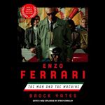 Enzo Ferrari (Movie Tiein Edition) The Man and the Machine [Audiobook]