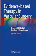 Evidence-based Therapy in Vascular Surgery Ed 2