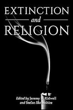 Extinction and Religion (Religion and the Human)