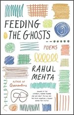 Feeding the Ghosts: Poems