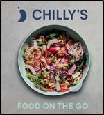 Food on the Go: The Chilly s Cookbook