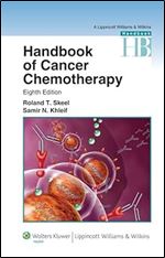 Handbook of Cancer Chemotherapy (Lippincott Williams & Wilkins Handbook) Ed 8