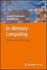 In-Memory-Computing: Synthese und Optimierung (German Edition)