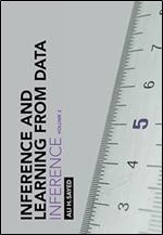 Inference and Learning from Data: Volume 2: Inference