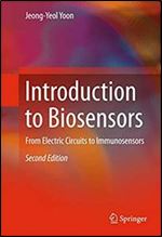 Introduction to Biosensors: From Electric Circuits to Immunosensors Ed 2