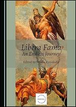Libera Fama: An Endless Journey (Pierides)