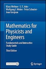 Mathematics for Physicists and Engineers: Fundamentals and Interactive Study Guide Ed 3