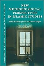 New Methodological Perspectives in Islamic Studies