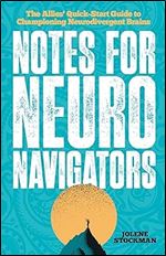 Notes for Neuro Navigators