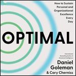 Optimal How to Sustain Personal and Organizational Excellence Every Day [Audiobook]