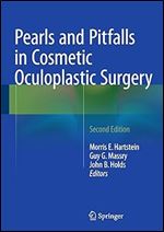 Pearls and Pitfalls in Cosmetic Oculoplastic Surgery Ed 2