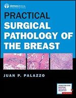 Practical Surgical Pathology of the Breast ,1st Edition