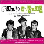 Punk Avenue Inside the New York City Underground, 19721982 [Audiobook]