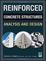 Reinforced Concrete Structures: Analysis and Design 1st Edition