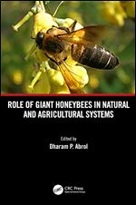 Role of Giant Honeybees in Natural and Agricultural Systems