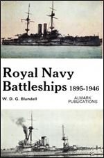 Royal Navy Battleships 1895-1946