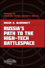 Russia's Path to the High-Tech Battlespace