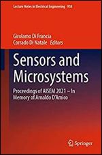Sensors and Microsystems: Proceedings of AISEM 2021- In Memory of Arnaldo D Amico