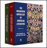 The Broadview Anthology of American Literature Volumes A & B: Beginnings to Reconstruction (The Broadview Anthology of American Literature, A-B)