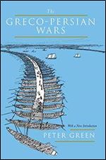 The Greco-Persian Wars ,Revised edition