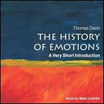 The History of Emotions A Very Short Introduction [Audiobook]