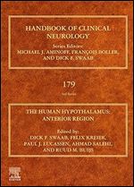 The Human Hypothalamus: Anterior Region (Volume 179) (Handbook of Clinical Neurology, Volume 179)
