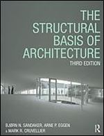 The Structural Basis of Architecture, 3rd Edition