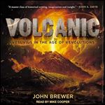 Volcanic Vesuvius in the Age of Revolutions [Audiobook]