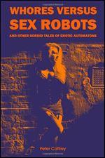 Whores Versus Sex Robots