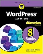 WordPress All-in-One For Dummies (For Dummies (Computer/Tech)), 5th Edition