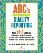 ABC's of Quality Reporting