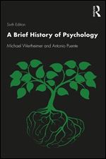 A Brief History of Psychology, 6th Edition