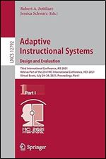 Adaptive Instructional Systems. Design and Evaluation (Information Systems and Applications, incl. Internet/Web, and HCI)