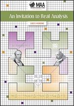 An Invitation to Real Analysis (Mathematical Association of America Textbooks)