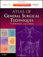 Atlas of General Surgical Techniques,1st Edition