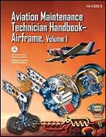 Aviation Maintenance Technician Handbook?Airframe: FAA-H-8083-31 Volume 2 (FAA Handbooks series)